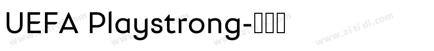 UEFA Playstrong字体转换
